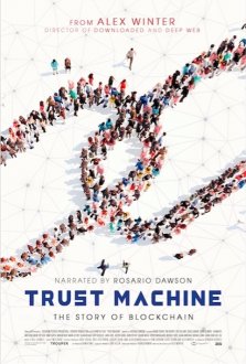 Trust Machine: The Story of Blockchain (2018) movie poster