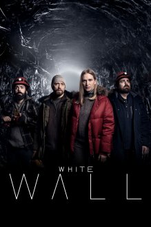 White Wall (season 1) tv show poster