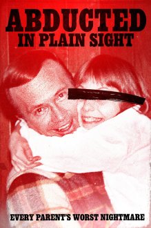 Abducted in Plain Sight (2019) movie poster