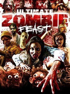 Ultimate Zombie Feast (2020) movie poster