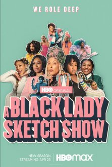A Black Lady Sketch Show (season 2) tv show poster
