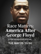 Race Matters: America After George Floyd (2021) movie poster