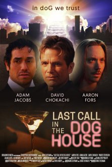 Last Call in the Dog House (2021) movie poster