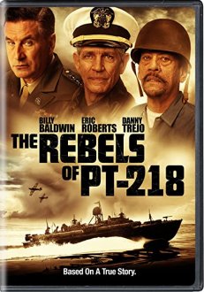 The Rebels of PT-218 (2021) movie poster