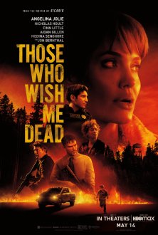 Those Who Wish Me Dead (2021) movie poster