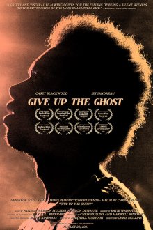 Give Up the Ghost (2021) movie poster