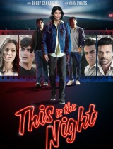 This Is the Night (2021) movie poster