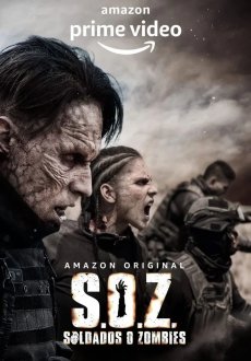 S.O.Z: Soldados o Zombies (season 1) tv show poster