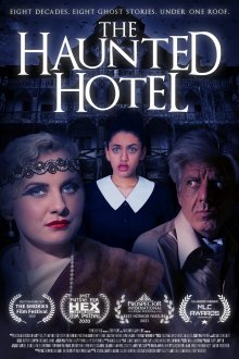 The Haunted Hotel (2021) movie poster