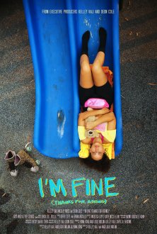 I'm Fine (Thanks for Asking) (2021) movie poster