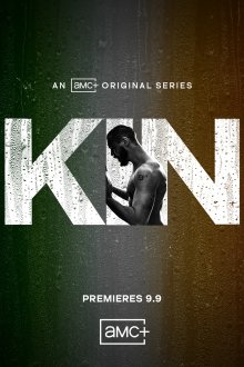 Kin (season 1) tv show poster