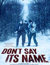 Don't Say Its Name (2021) movie poster