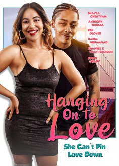 Hanging on to Love (2022) movie poster