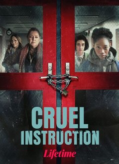 Cruel Instruction (2022) movie poster