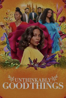 Unthinkably Good Things (2022) movie poster