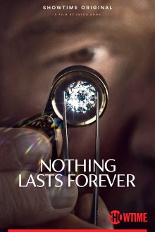 Nothing Lasts Forever (2023) movie poster