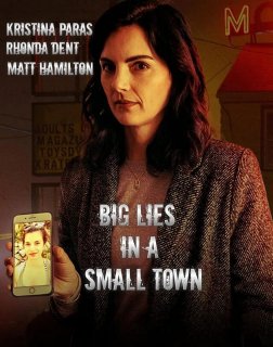 Big Lies in a Small Town (2022) movie poster