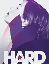 Hard (season 3) tv show poster