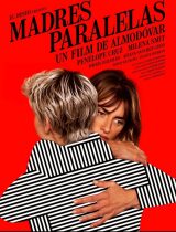 Madres paralelas (2022) movie poster