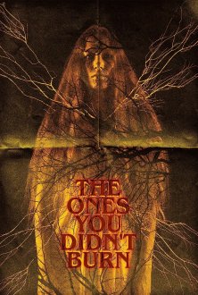 The Ones You Didn't Burn (2023) movie poster