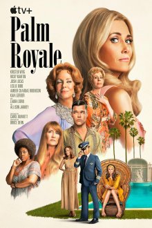 Palm Royale (season 1) tv show poster