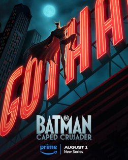 Batman: Caped Crusader (season 1) tv show poster