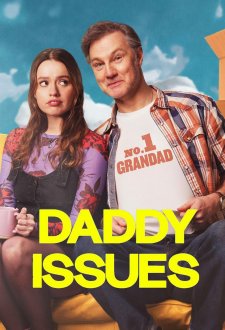 Daddy Issues (season 1) tv show poster