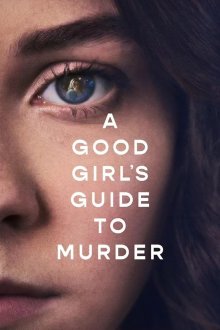 A Good Girl's Guide to Murder (season 1) tv show poster