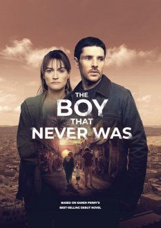 The Boy That Never Was (season 1) tv show poster