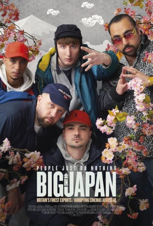 People Just Do Nothing: Big in Japan (2021) movie poster