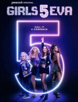 Girls5eva (season 3) tv show poster