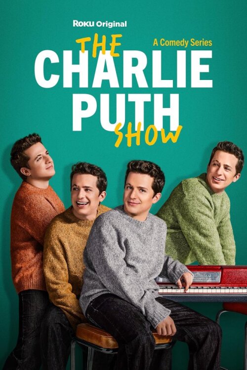 The Charlie Puth Show (season 1) tv show poster