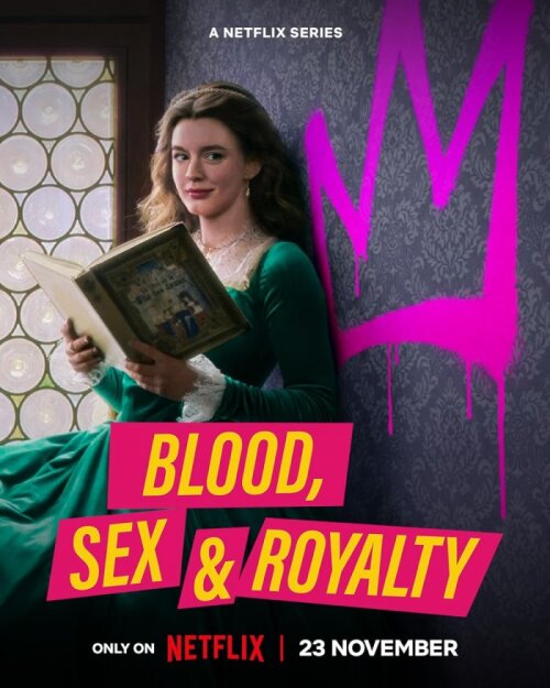 Blood, Sex & Royalty (season 1) tv show poster