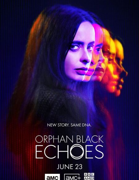 Orphan Black: Echoes (season 1)