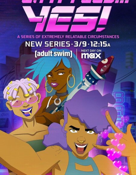 Oh My God... Yes! A Series of Extremely Relatable Circumstances (season 1)