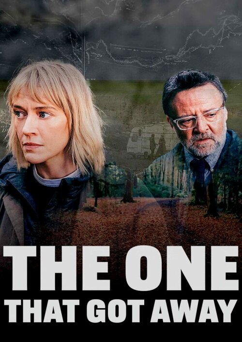The One That Got Away (season 1) tv show poster