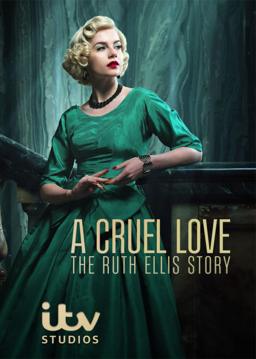 A Cruel Love: The Ruth Ellis Story (season 1)