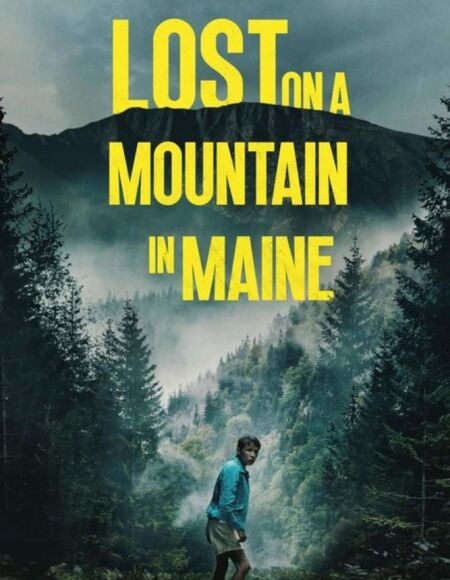 Lost on a Mountain in Maine (2024)