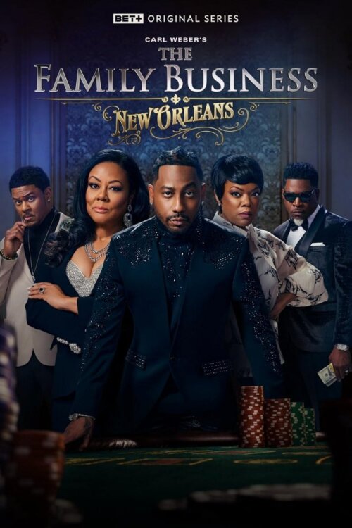 The Family Business: New Orleans (season 1)