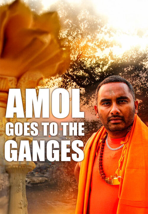 Amol Rajan Goes to the Ganges (2025) movie poster