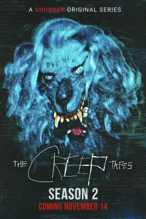 The Creep Tapes (season 2) tv show poster