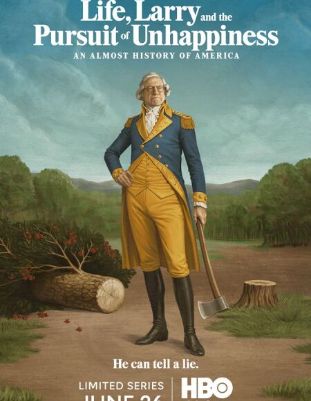Life, Larry and the Pursuit of Unhappiness: An Almost History of America (season 1)